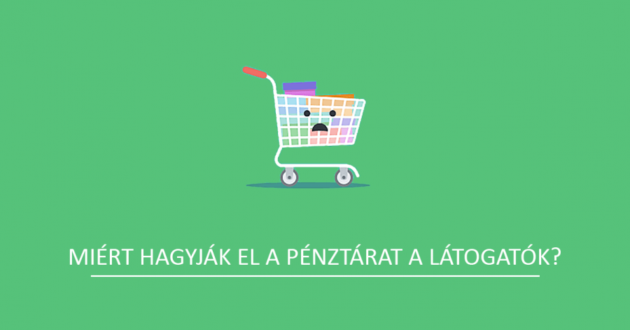 Miért hagyják el a pénztárat a látogatók?