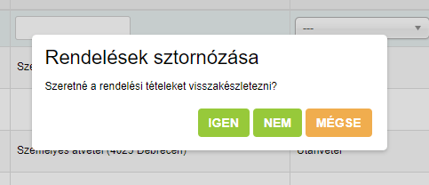 Rendelések végleges törlésénél visszakészletezési lehetőség