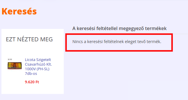 A látogatókat könnyű elveszíteni egy-egy elgépelt keresésnél, ha nem kínálunk alternatívát.