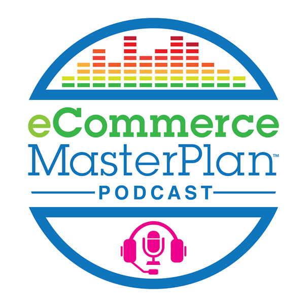 Ecommerce Master Plan Podcast