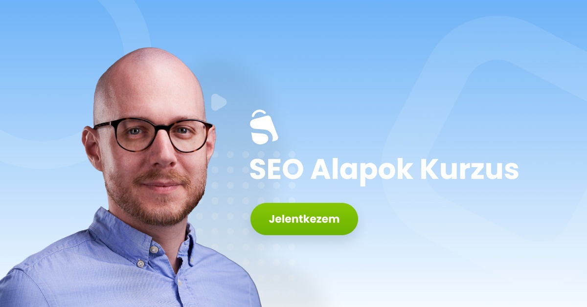 Online SEO Alapok Kurzus