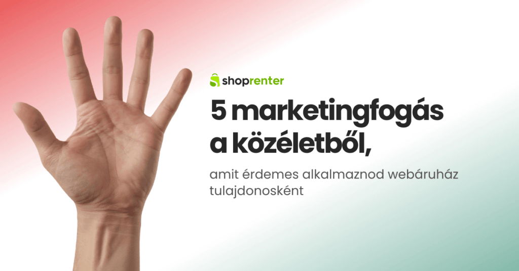 5 marketingfogás a közéletből